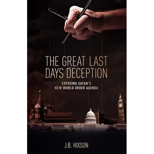 The Great Last Days Deception