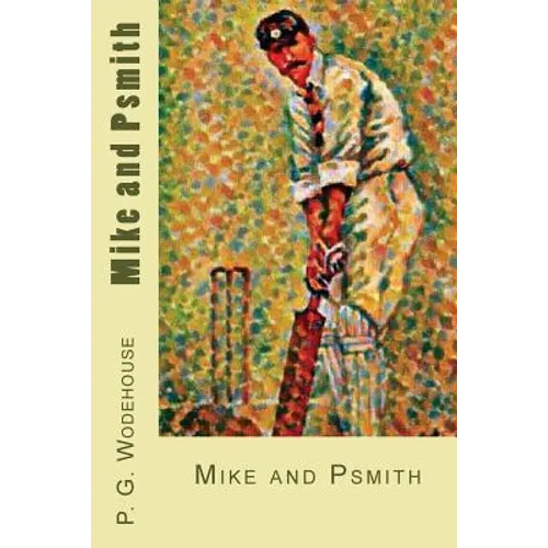 Mike and Psmith