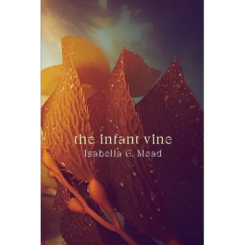 The Infant Vine