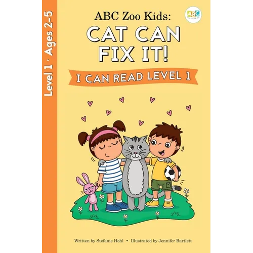 ABC Zoo Kids: Cat Can Fix It! I Can Read Level 1