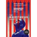 The Mauritanian (Originally Published as Guantánamo Diary)
