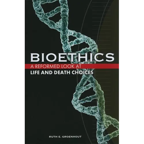 Bioethics: Life and Death Choices