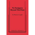 No Foreigners Beyond This Point