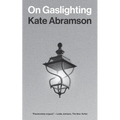 On Gaslighting