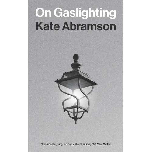 On Gaslighting
