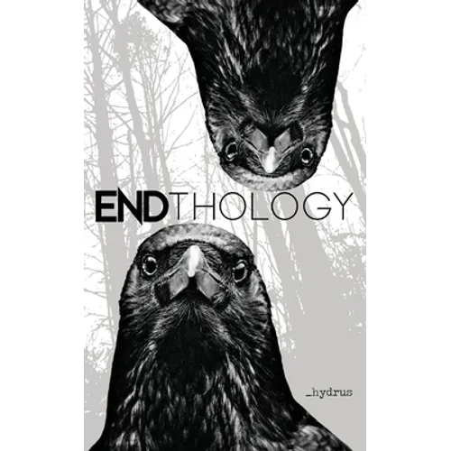 ENDthology