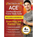 ACE Certified Personal Trainer Study Guide: Exam Prep and Practice Test [4th Edition]