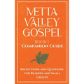 Metta Valley Gospel Book 1 Companion Guide