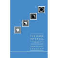 Dark Interval