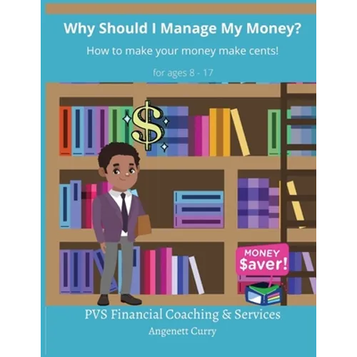 Why Should I Manage My Money?