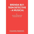 Brenda Bly: Teen Detective - A musical