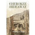 The Cherokee Hideaway