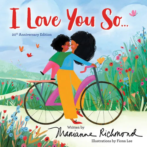 I Love You So...