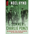 The Summer of Charlie Ponzi