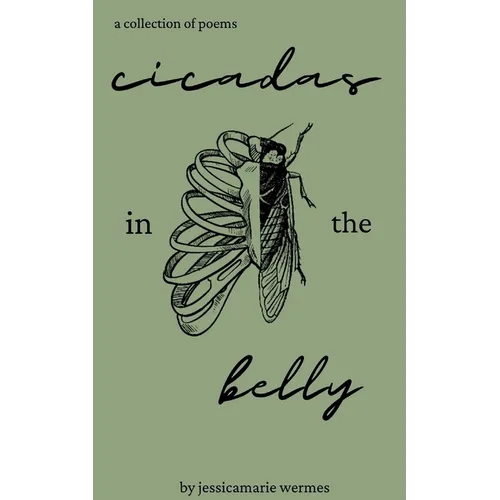 Cicadas in the belly