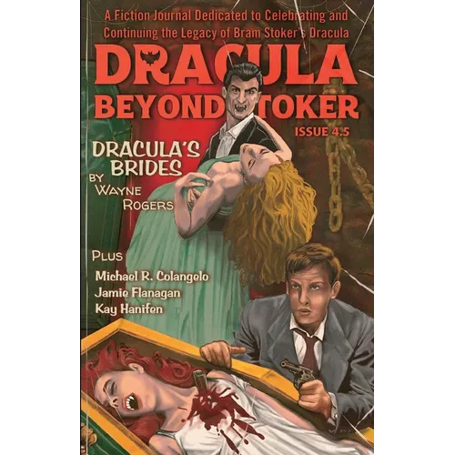 Dracula Beyond Stoker Issue 4.5