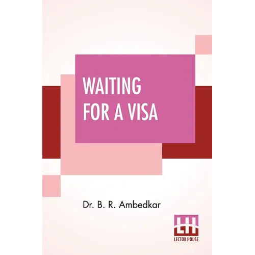 Waiting For A Visa
