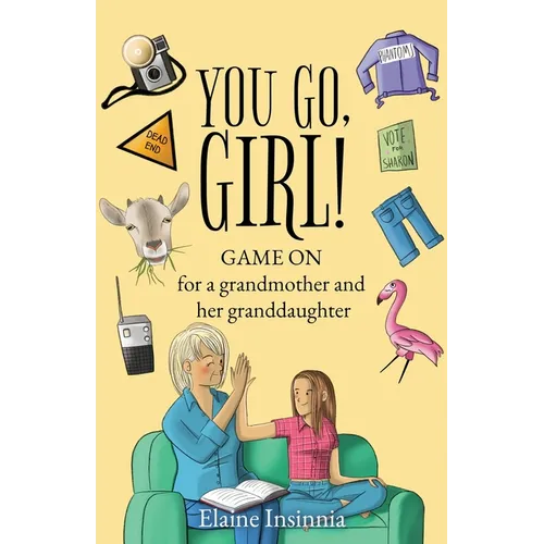 You Go, Girl!