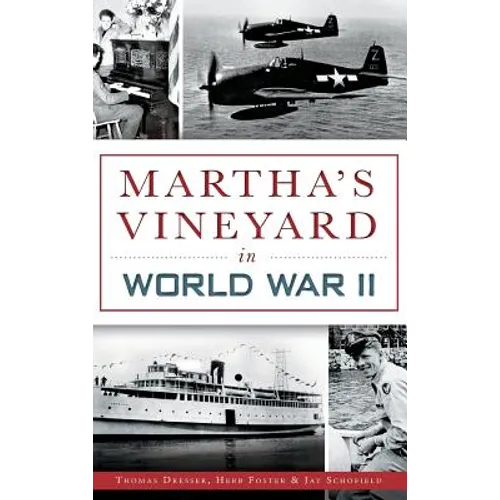 Martha's Vineyard in World War II