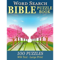 Word Search Bible Puzzle Book: 100 Puzzles for People with Dementia (Large-Print)