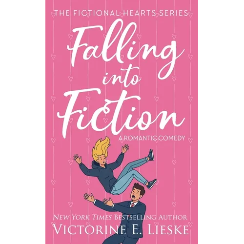 Falling into Fiction: A Romantic Comedy