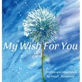 My Wish For You