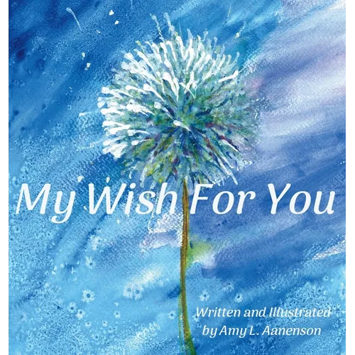 My Wish For You