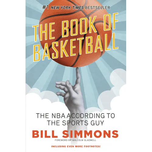 The Book of Basketball: The NBA According to The Sports Guy