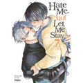 Hate Me, But Let Me Stay Vol. 7