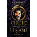 Circle of Blood: Books 4 - 6