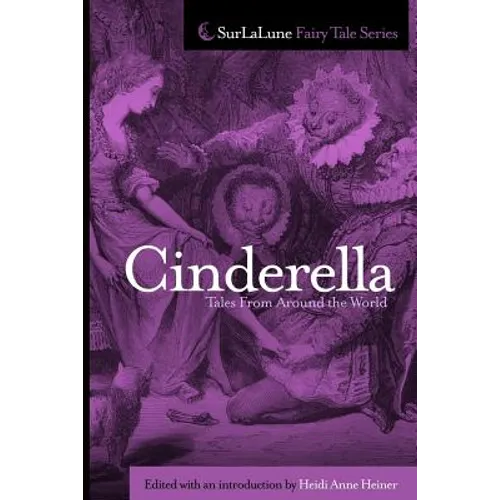 Cinderella Tales From Around the World