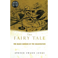 The Fairy Tale: The Magic Mirror of Imagination