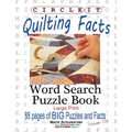 Circle It, Quilting Facts, Large Print, Word Search, Puzzle Book