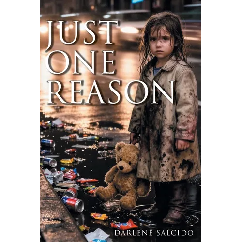 Just One Reason
