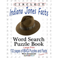 Circle It, Indiana Jones Facts, Word Search, Puzzle Book