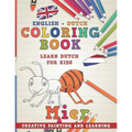 Coloring Book: English - Dutch I Learn Dutch for Kids I Creative Painting and Learning.