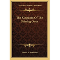The Kingdom Of The Shining Ones