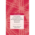 Evaluating Collaboration Networks in Higher Education Research: Drivers of Excellence