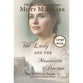 The Lady and the Mountain Doctor