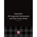 Tasteatlas' 100 Legendary Restaurants and Their Iconic Dishes