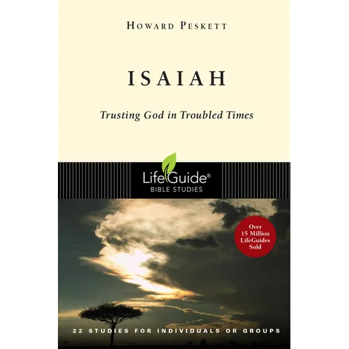 Isaiah: Trusting God in Troubled Times