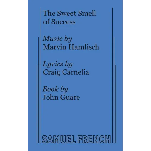 The Sweet Smell of Success