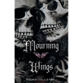 Mourning Wings