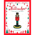 Nutcracker Coloring & Craft Book
