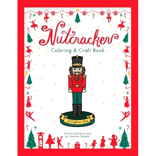 Nutcracker Coloring & Craft Book