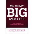 Me and My Big Mouth!: Your Answer Is Right Under Your Nose