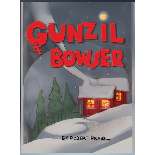 Gunzil and Bowser