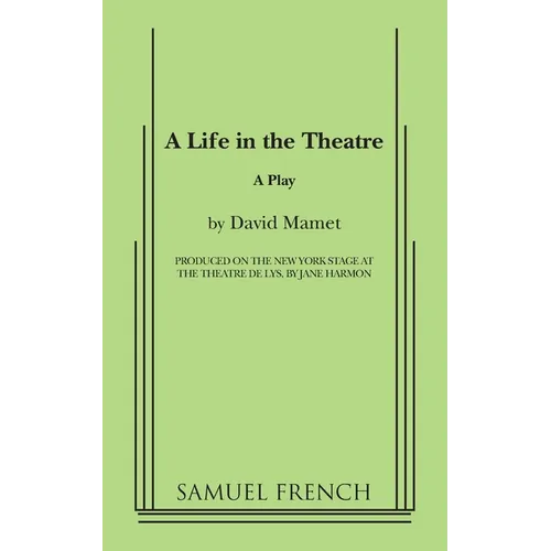 A Life in the Theatre