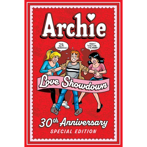 Archie: Love Showdown 30th Anniversary Edition