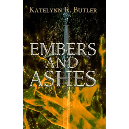 Embers and Ashes